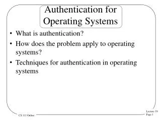 Authentication for Operating Systems