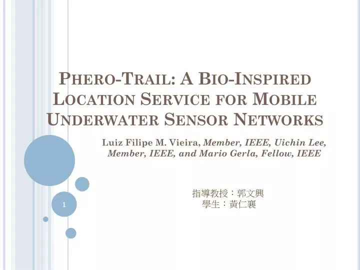 phero trail a bio inspired location service for mobile underwater sensor networks