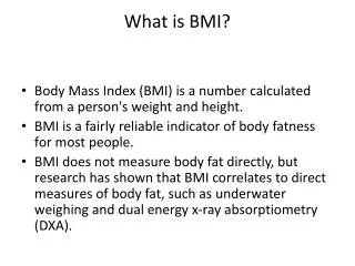 What is BMI?