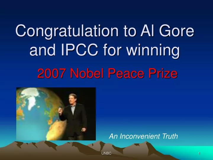 congratulation to al gore and ipcc for winning