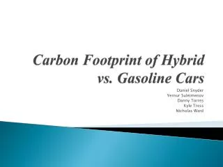Carbon Footprint of Hybrid vs. Gasoline Cars