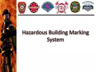 Hazardous Building Marking System