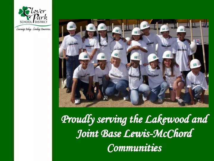 proudly serving the lakewood and joint base lewis mcchord communities
