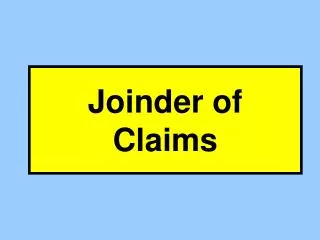 Joinder of Claims