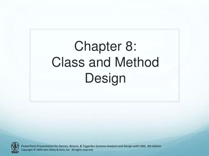 chapter 8 class and method design