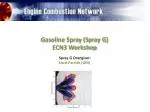 Gasoline Spray (Spray G) ECN3 Workshop - slide 1