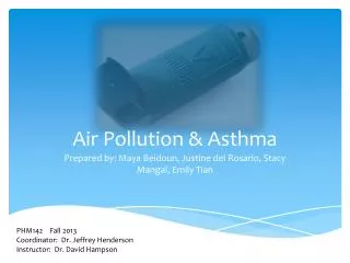 Air Pollution &amp; Asthma