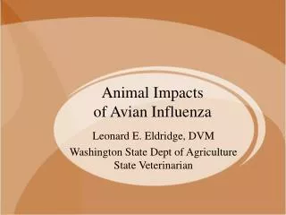 Animal Impacts of Avian Influenza