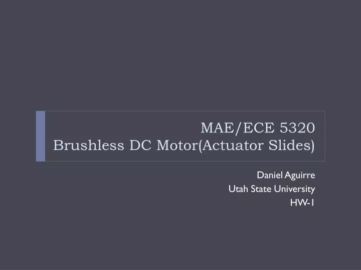 mae ece 5320 brushless dc motor actuator slides