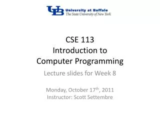 CSE 113 Introduction to Computer Programming