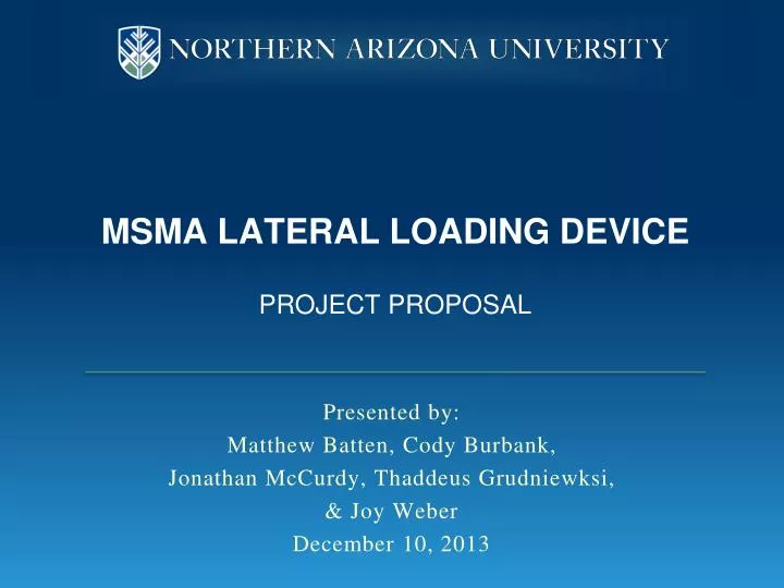 msma lateral loading device project proposal