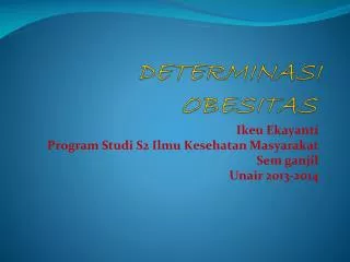 determinasi obesitas