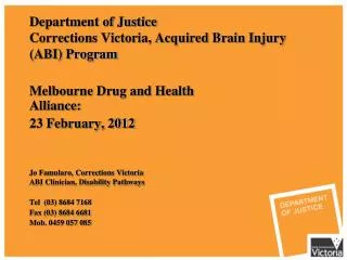 Department of Justice Corrections Victoria, Acquired Brain Injury (ABI) Program