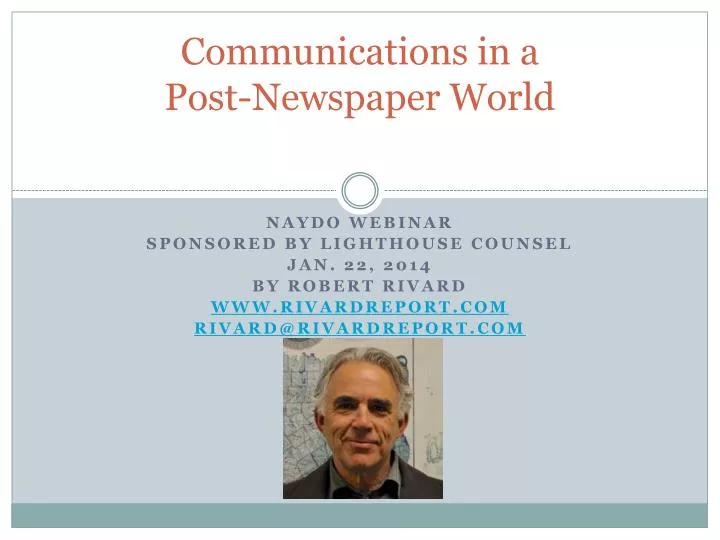 communications in a post newspaper world