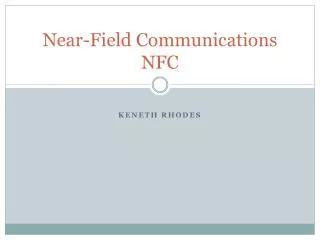 Near-Field Communications NFC