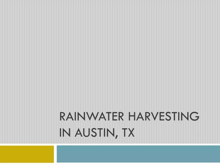 rainwater harvesting in austin tx
