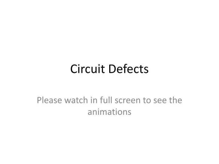 circuit defects