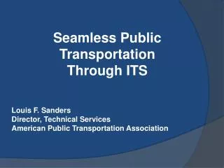 Seamless Public Transportation Through ITS