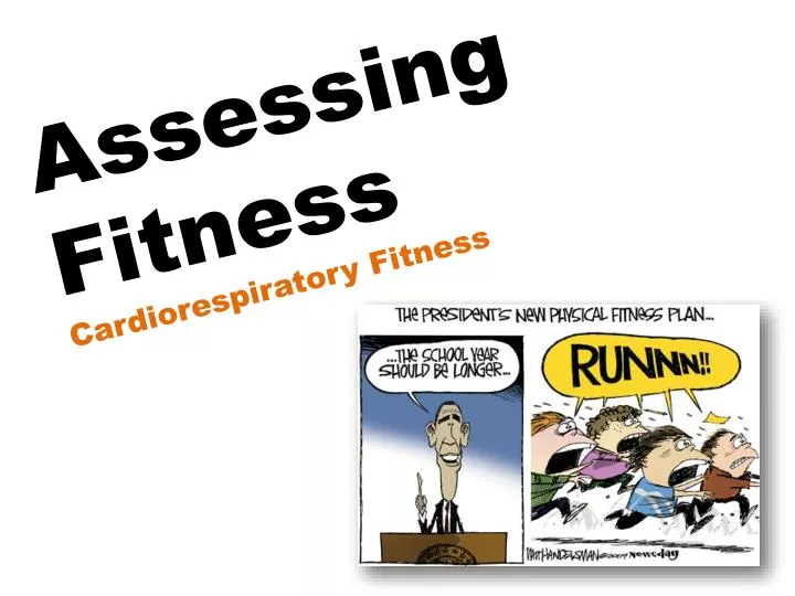 assessing fitness cardiorespiratory fitness