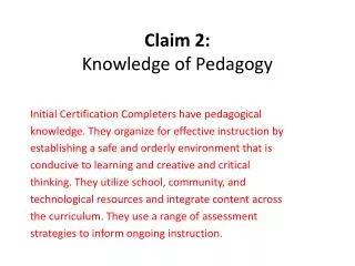 Claim 2: Knowledge of Pedagogy