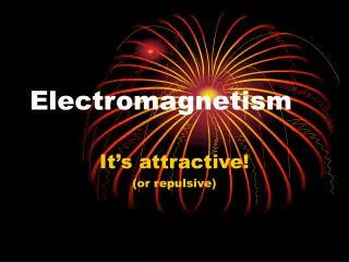 Electromagnetism