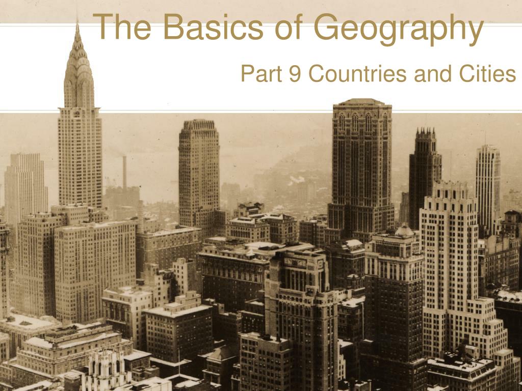 PPT - The Basics of Geography PowerPoint Presentation, free download ...