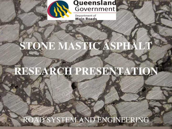 stone mastic asphalt research presentation road system and engineering