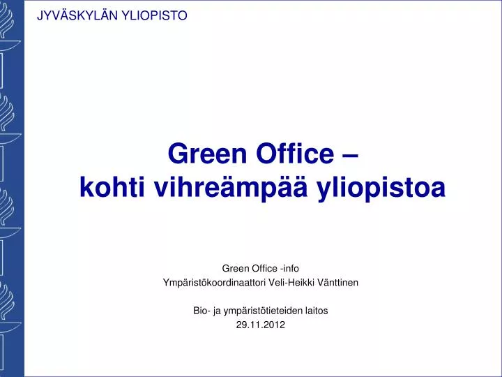 green office kohti vihre mp yliopistoa