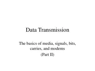 Data Transmission