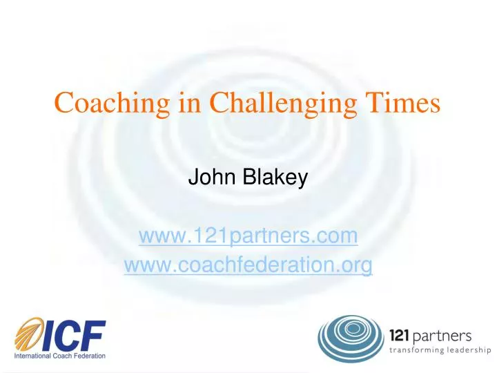 coaching in challenging times