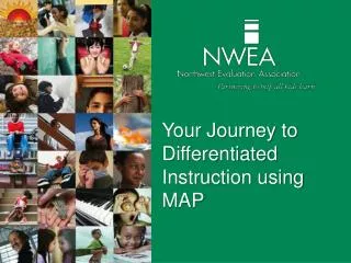 Your Journey to Differentiated Instruction using MAP