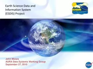 Earth Science Data and Information System (ESDIS) Project