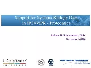 Richard H. Scheuermann, Ph.D. November 5 , 2012