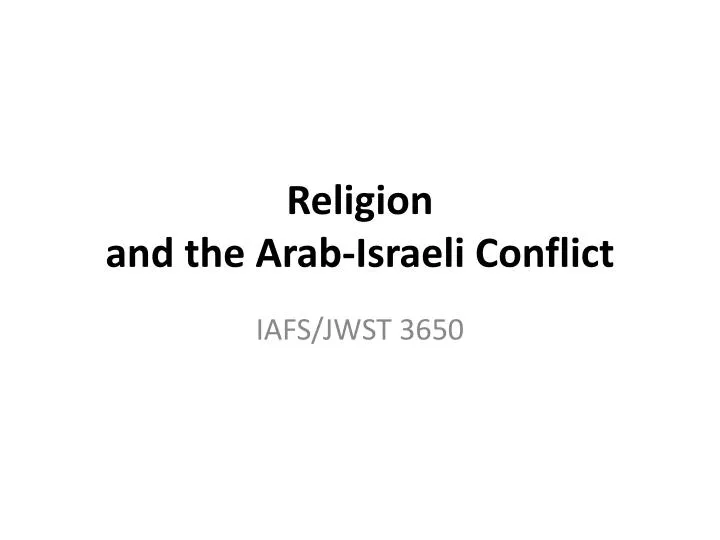 religion and the arab israeli conflict