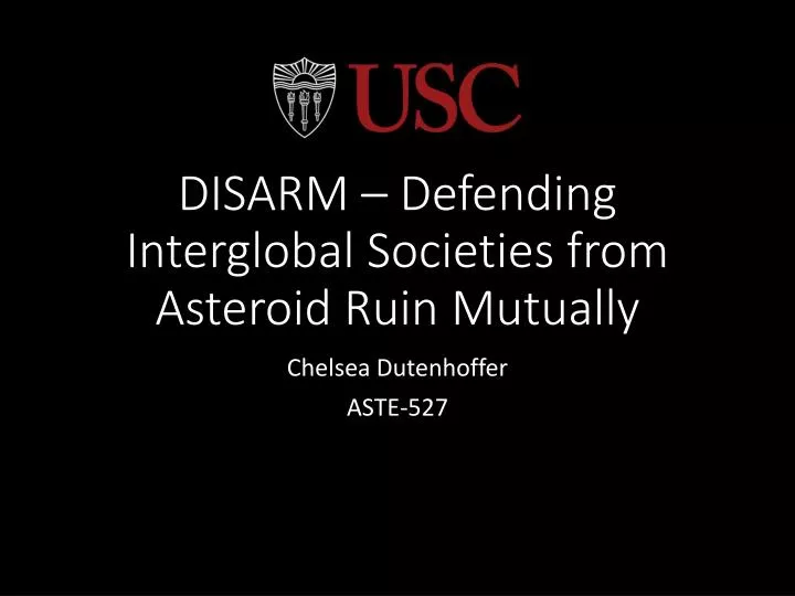 disarm defending interglobal societies from asteroid ruin mutually