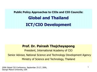 Public Policy Approaches to CIOs and CIO Councils: Global and Thailand ICT/CIO Development