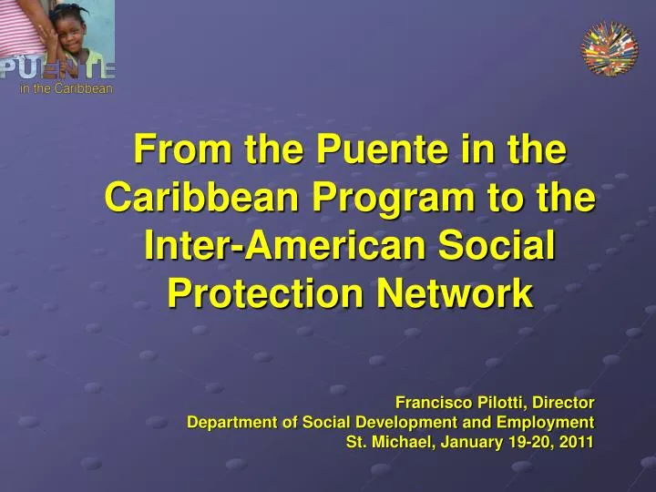 from the puente in the caribbean program to the inter american social protection network