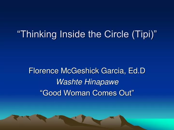 thinking inside the circle tipi