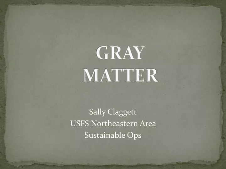 gray matter