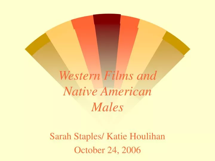 western films and native american males