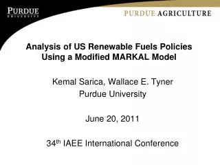 Analysis of US Renewable Fuels Policies Using a Modified MARKAL Model