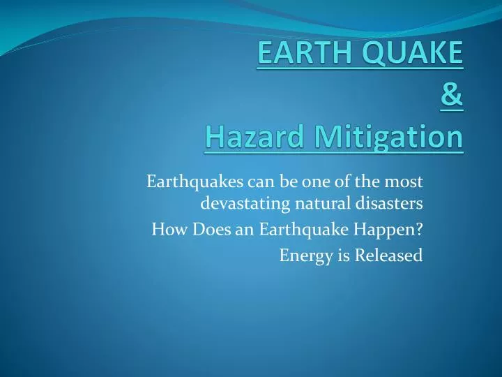 earth quake hazard mitigation