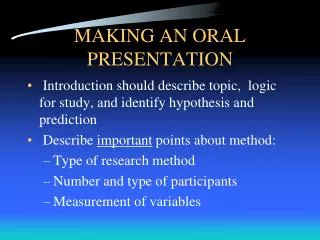 MAKING AN ORAL PRESENTATION