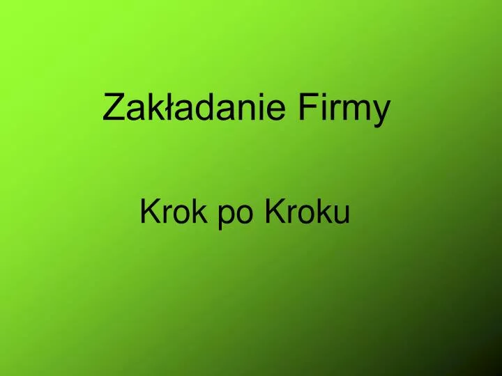 zak adanie firmy