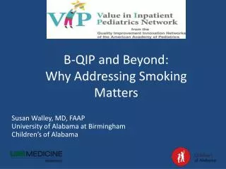 B-QIP and Beyond: Why Addressing Smoking Matters