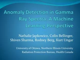 Anomaly Detection in Gamma Ray Spectra: A Machine Learning Perspective