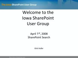 Welcome to the Iowa SharePoint User Group