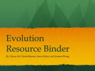 Evolution Resource Binder