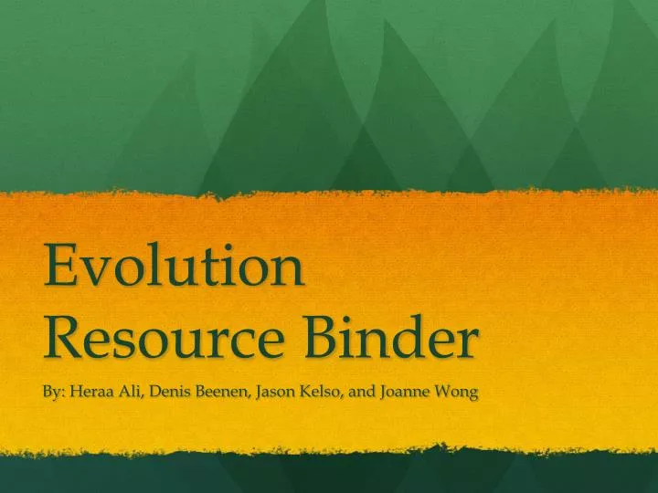 evolution resource binder