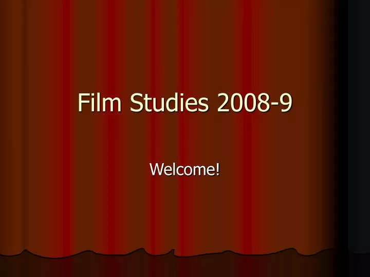 film studies 2008 9